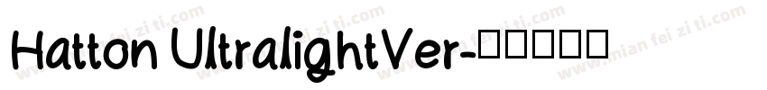 Hatton UltralightVer字体转换